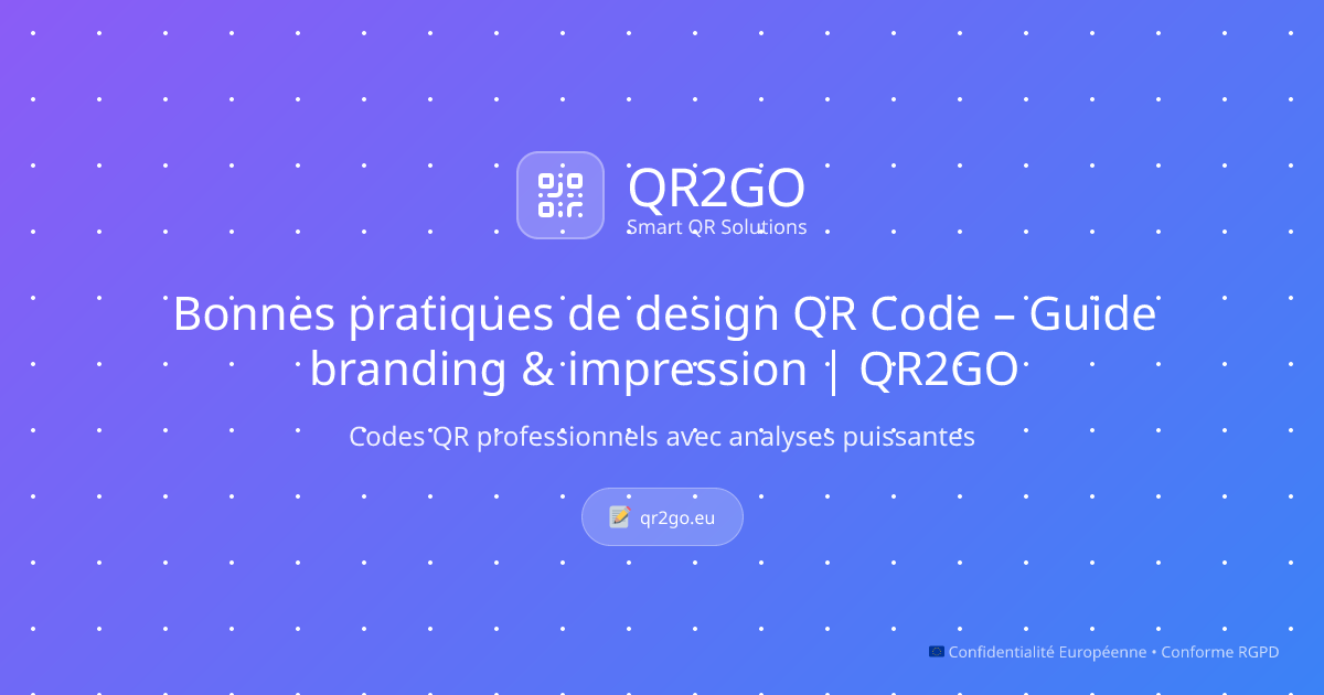 Bonnes pratiques de design QR Code – Guide branding & impression ...