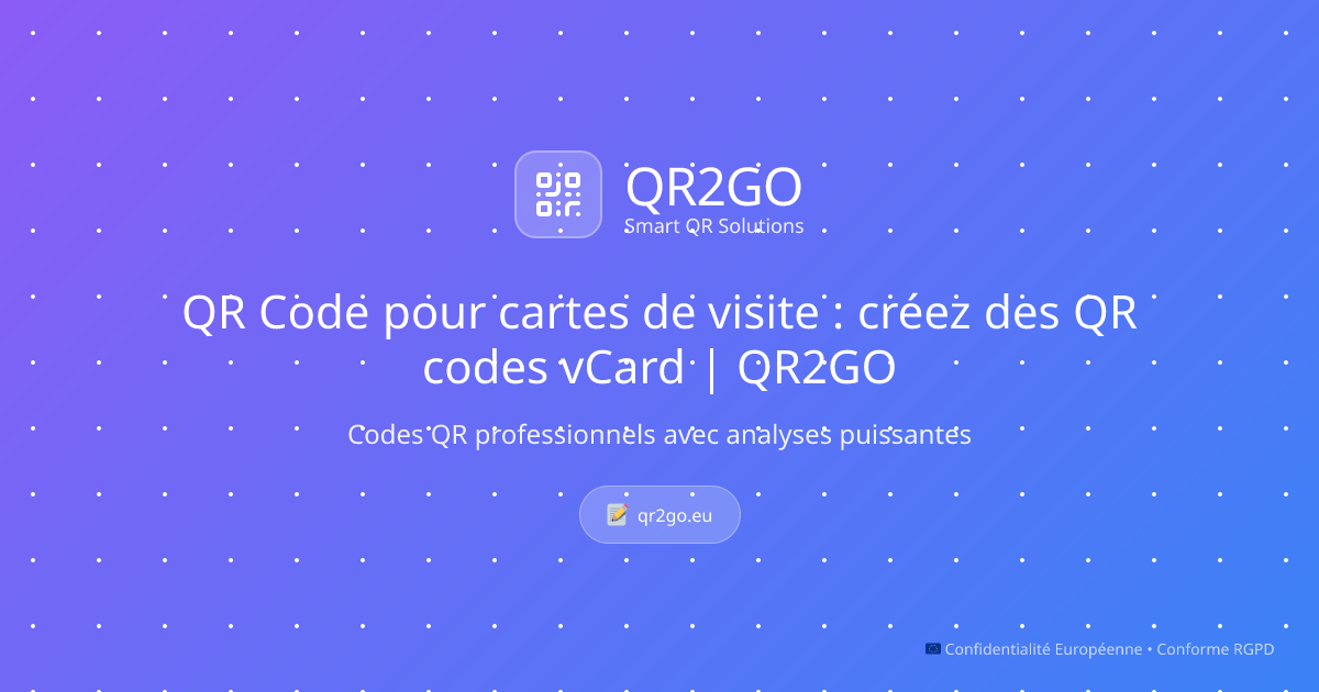QR Code pour cartes de visite : créez des QR codes vCard | QR2GO ...