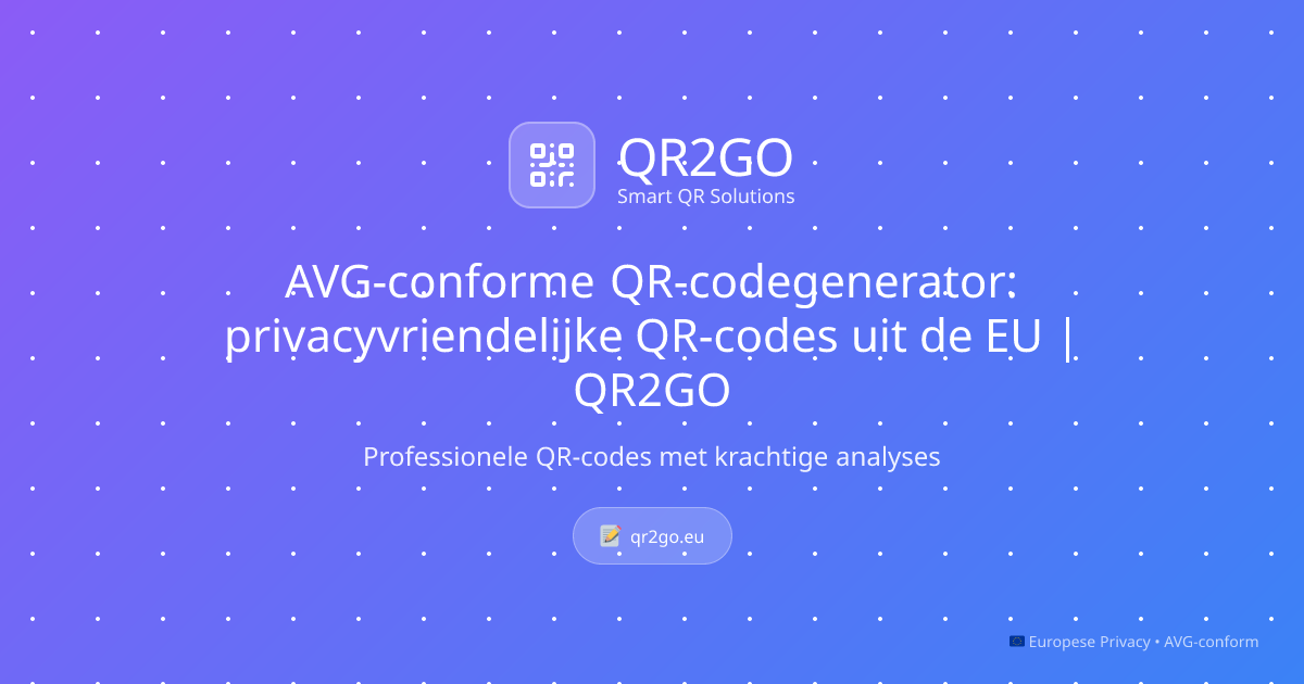 AVG-conforme QR-codegenerator: privacyvriendelijke QR-codes uit de EU ...